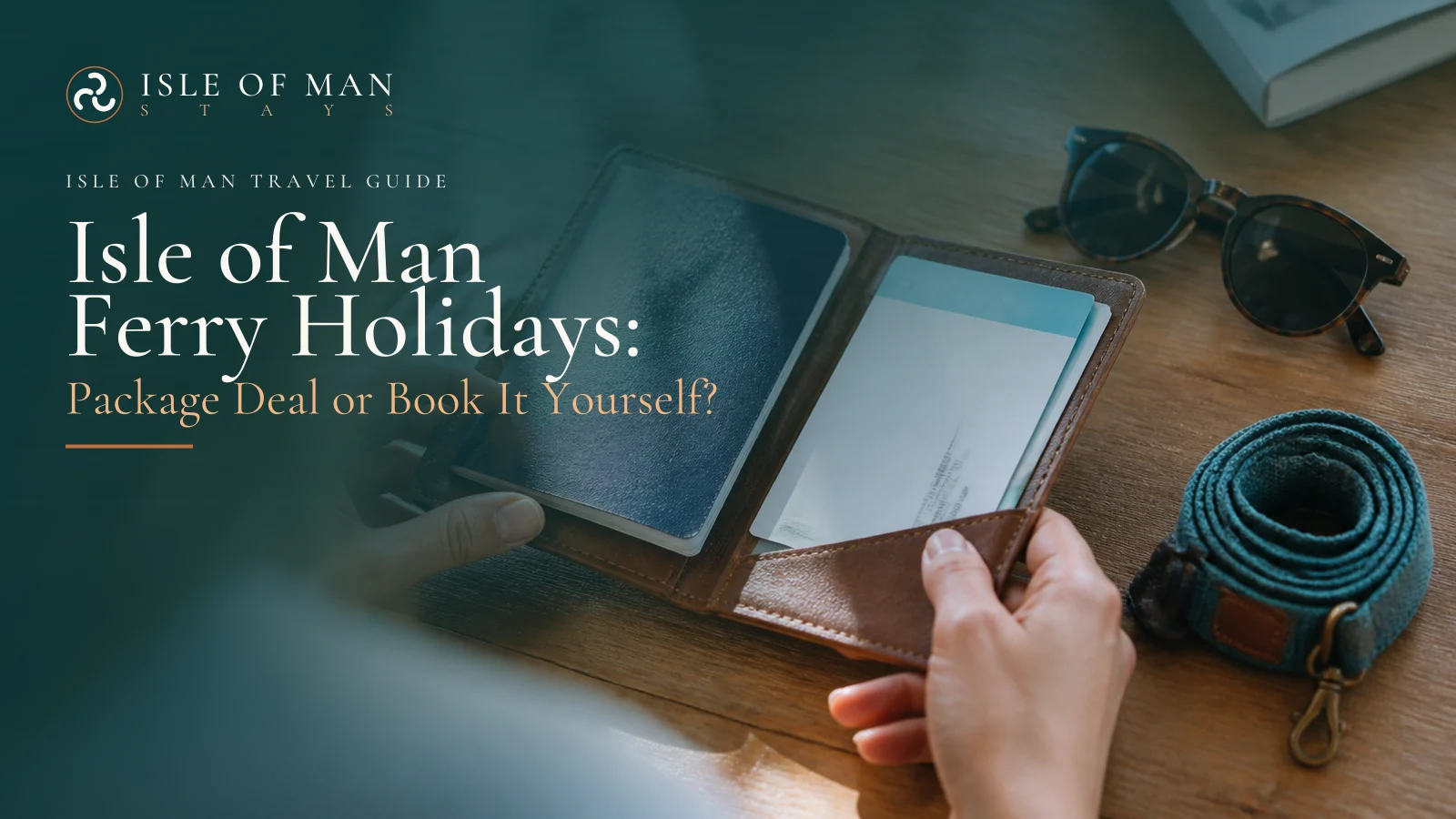 Isle of Man Ferry Holidays: Package Deal or Book It Yourself?