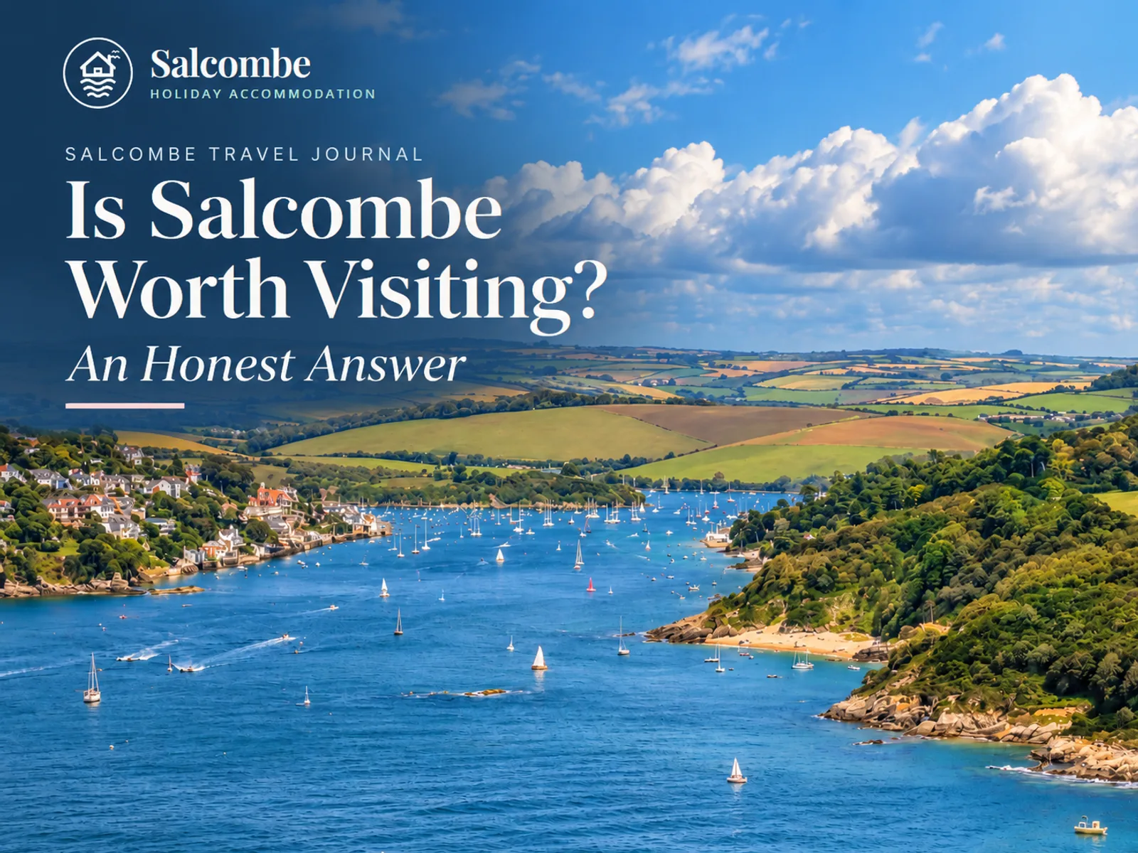 Is Salcombe Worth Visiting? An Honest Answer