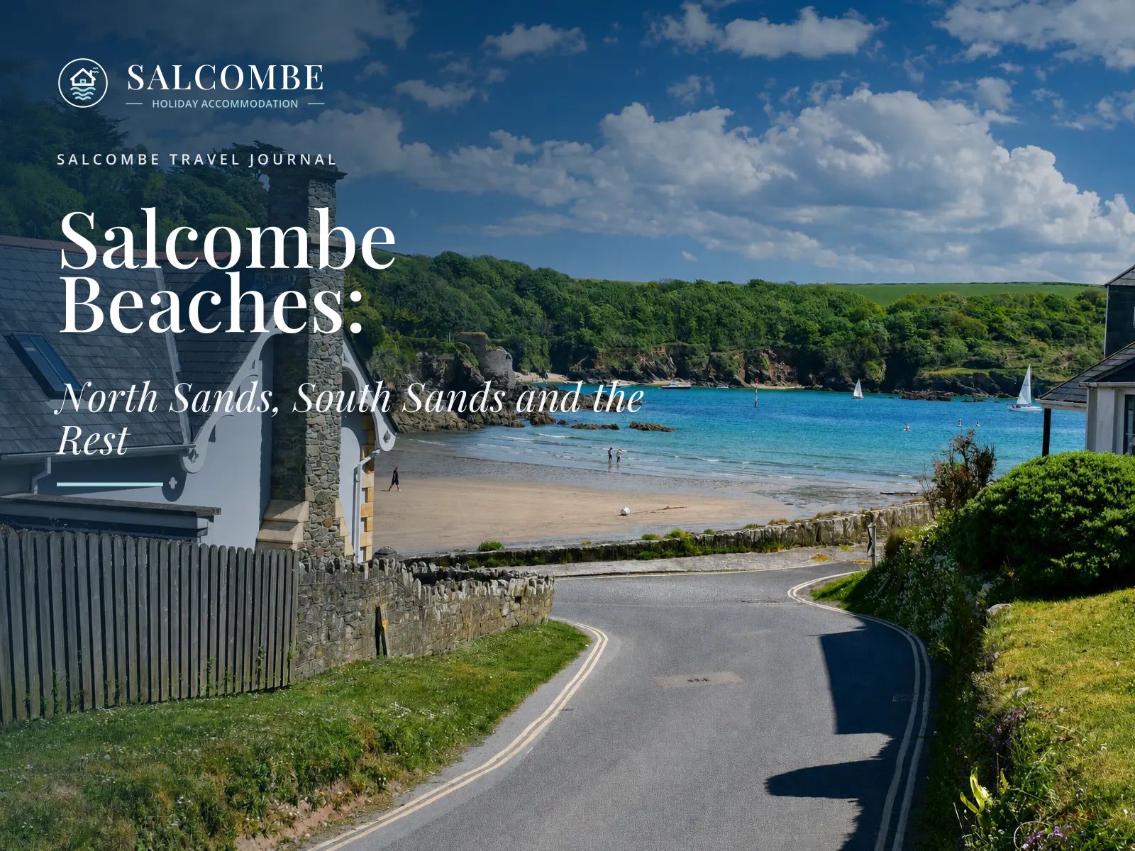 Salcombe Beaches: North Sands, South Sands and the Rest