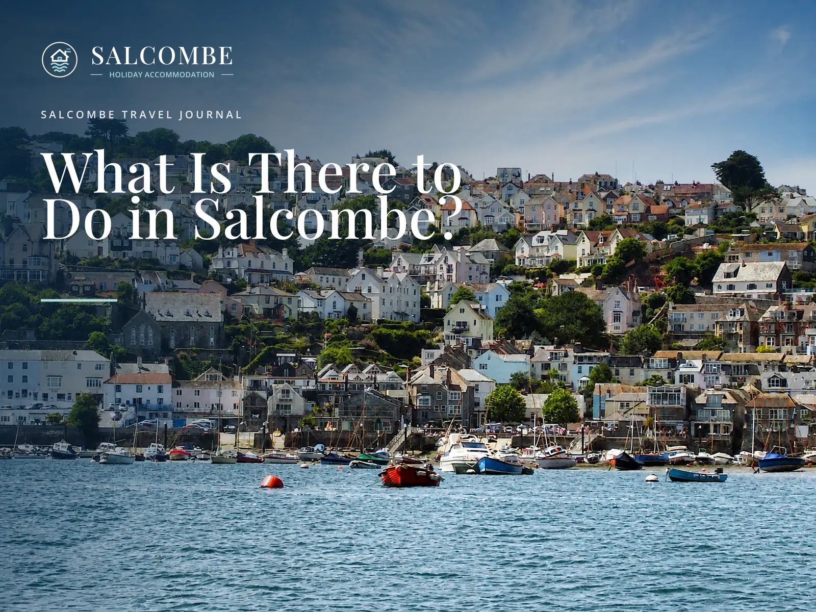 What Is There to Do in Salcombe?